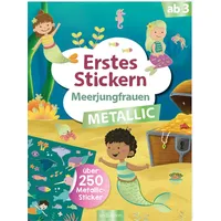ArsEdition Erstes Stickern Metallic – Meerjungfrauen