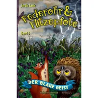 Tolino media Federohr und Flitzepfote - Der blaue Geist: