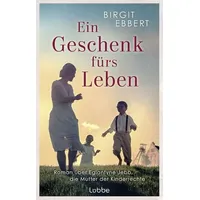 Lübbe Ein Geschenk fürs Leben