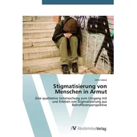 Av Akademikerverlag Stigmatisierung von Menschen in Armut