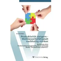Av Akademikerverlag Reitstätter, H: Produktivität steigern - Wettbewerbsfähigkei