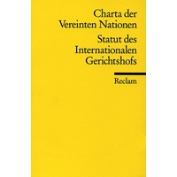 Reclam, Philipp Die Charta der Vereinten Nationen und das