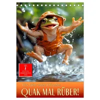 Calvendo Quak mal rüber - ein Jahr voller Frösche