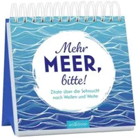 ArsEdition Mehr Meer, bitte!