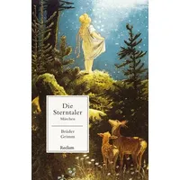 Reclam, Philipp Die Sterntaler. Märchen
