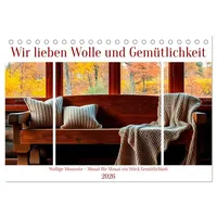 Calvendo Wir lieben Wolle und Gemütlichkeit (Tischkalender 2026 DIN