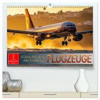 Calvendo Flugzeuge - Stahlriesen am Himmel (hochwertiger Premium Wandkalender