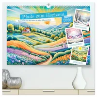 Calvendo Pfade zum Horizont - Pastellträume der Natur in