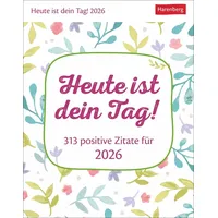 Harenberg Heute ist dein Tag! Tagesabreißkalender 2026 - 313