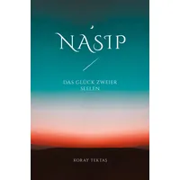 Tolino media Nasip - Das Glück zweier Seelen