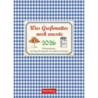 Harenberg Was Großmutter noch wusste Wochenkalender 2026 - mit