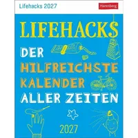 Harenberg Lifehacks Tagesabreißkalender 2027 - Der hilfreichste Kalender aller