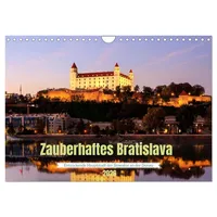 Calvendo Zauberhaftes Bratislava - Entzückende Hauptstadt der Slowakai an