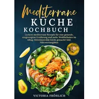 Tolino media Mediterrane Küche Kochbuch