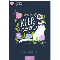 ArsEdition I Love to Sparkle - Schulplaner Keep Cool