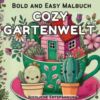 Tredition Cozy Malbuch für Erwachsene - Garten Malbuch mit