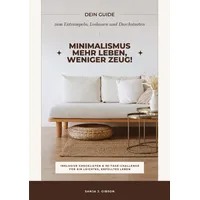 Tredition Minimalismus – Mehr Leben, weniger Zeug! (Dein Guide