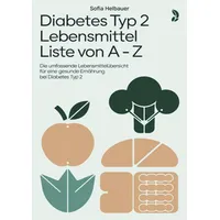 Epubli Diabetes Typ 2 Lebensmittel Liste von A -