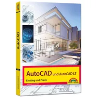 Markt + Technik AutoCAD und AutoCAD LT – Einstieg