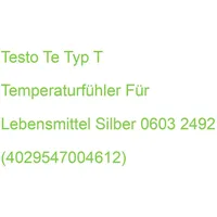 TESTO TE Typ T Temperaturfühler für Lebensmittel silber