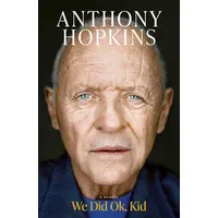 Simon & Schuster We Did Ok, Kid A Memoir