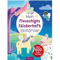 ArsEdition Mein flauschiges Stickerheft – Einhörner