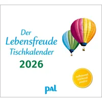 Pal Verlags- Der Lebensfreude-Tischkalender 2026