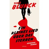Emons Verlag Ein kleines Lied über das Sterben