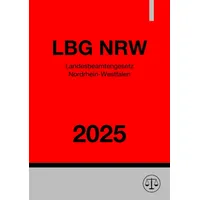 Epubli Landesbeamtengesetz - LBG NRW 2025: