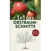 Verlag Eugen Ulmer 1 x 1 des Obstbaumschnitts