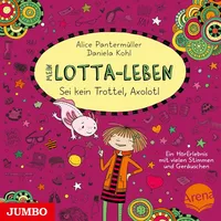 JUMBO Neue Medien und Verlag GmbH Mein Lotta-Leben. Sei