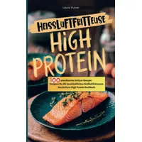 Bookmundo Heißluftfritteuse High Protein