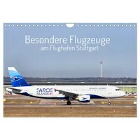 Calvendo Besondere Flugzeuge am Flughafen Stuttgart (Wandkalender 2026 DIN
