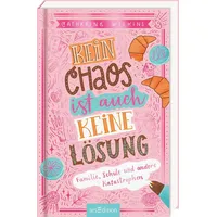 ArsEdition Kein Chaos ist auch keine Lösung! – Familie,