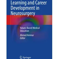 Springer Learning and Career Development in Neurosurgery: Values-Based Medical