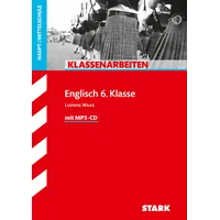 Stark Verlag GmbH Klassenarbeiten Haupt-/Mittelschule: - Englisch 6. Klasse,