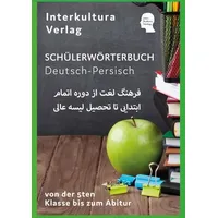 Interkultura Verlag - Social Business Verlag Interkultura Schülerwörterbuch Deutsch-Persisch/Dari