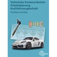 Europa Lehrmittel Verlag Techn. Kommunikation Arbeitsplanung KFZ