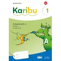 Westermann Schulbuchverlag Karibu. Arbeitsheft Fördern 1 (A) Grundschrift