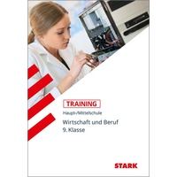 Stark Verlag GmbH Training Haupt-/Mittelschule - Arbeit, Wirtschaft, Technik