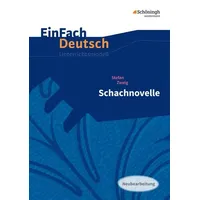 Schöningh Verlag in Westermann Bildungsmedien Schachnovelle. EinFach Deutsch Unterrichtsmodelle