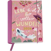 Groh Buchkalender 2026: Lebe wild und voller Wunder