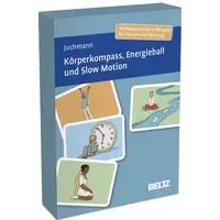 Beltz Körperkompass, Energieball und Slow Motion: