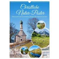 Calvendo Christliche Natur-Poster 2026 (Wandkalender 2026 DIN A3 hoch),