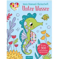 ArsEdition Mein Diamant-Stickerheft – Unter Wasser