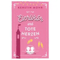 Tolino media Eierlikör und tote Herzen