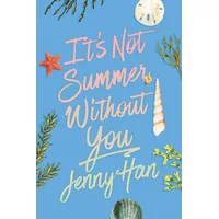 Simon + schuster llc It's Not Summer Without You