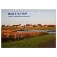 Calvendo Insel Baltrum, Perle im Ostfriesischen Wattenmeer (Tischkalender 2026