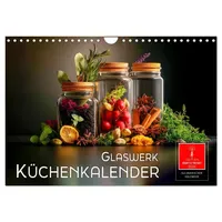 Calvendo Küchenkalender Glaswerk (Wandkalender 2026 DIN A4 quer), CALVENDO