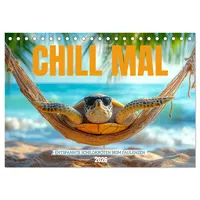Calvendo CHILL MAL - Entspannte Schildkröten beim Faulenzen (Tischkalender